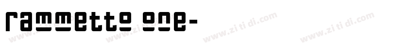 rammetto one字体转换